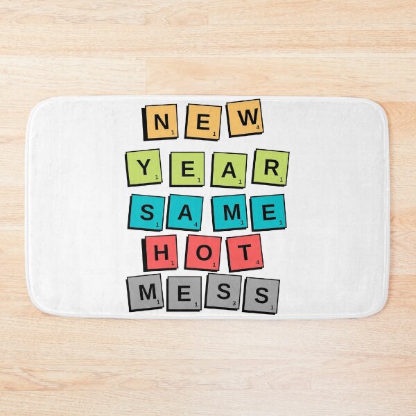 Item preview, New Year Same Hot Mess designed and sold by Magical  Designs.