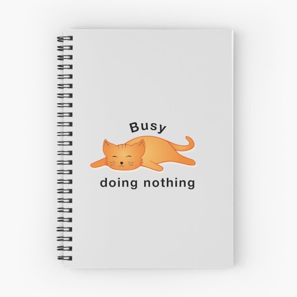 Item preview, Busy doing nothing designed and sold by hipposstore.