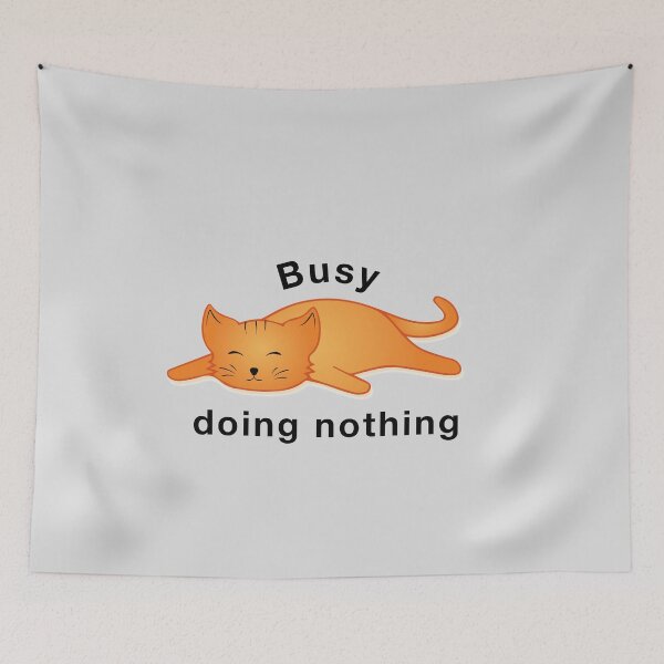 Item preview, Busy doing nothing designed and sold by hipposstore.