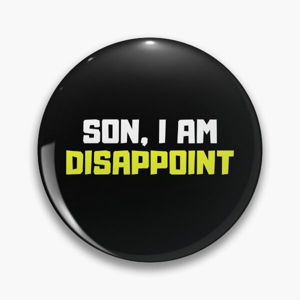 Item preview, Son I Am Disappoint designed and sold by ds-4.