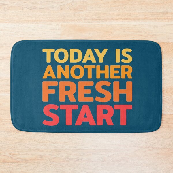 Item preview, Today Is Another Fresh Start designed and sold by RRiDesigns.