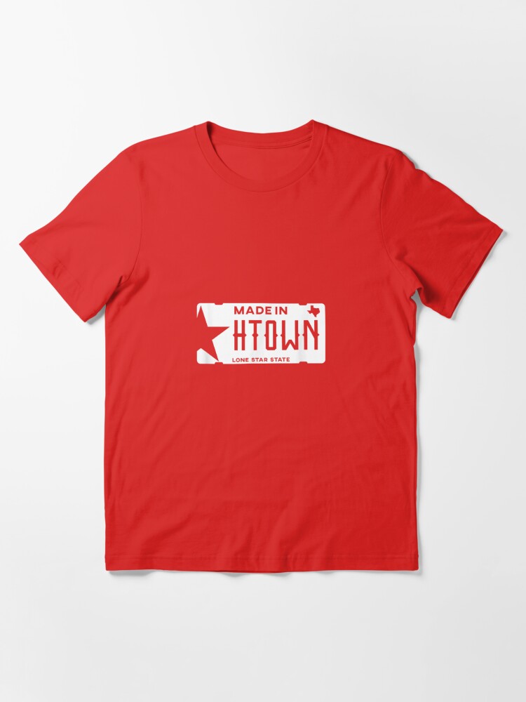 Made in H-Town Born in Houston Texas T-Shirt