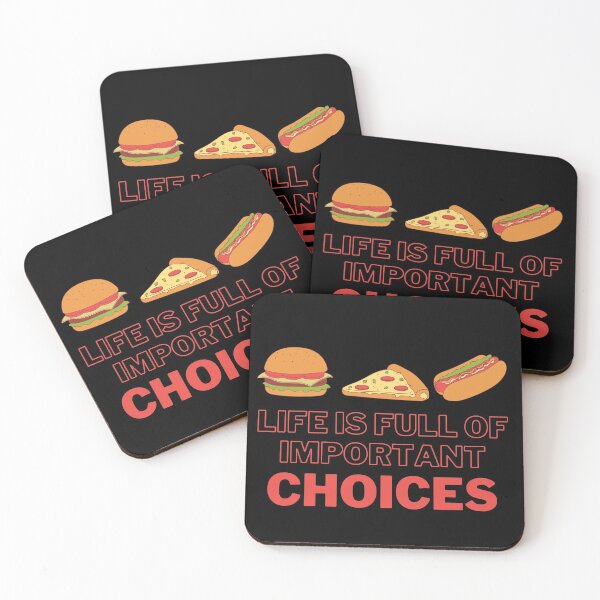Item preview, burger / pizza / hotdog - Life is full of important choices designed and sold by avocadissimo.