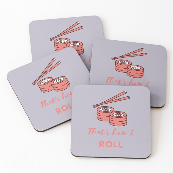 Item preview, That's How I Roll, Sushi Pun  designed and sold by GoodMoodFood.