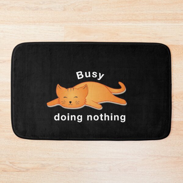 Item preview, Busy doing nothing designed and sold by hipposstore.