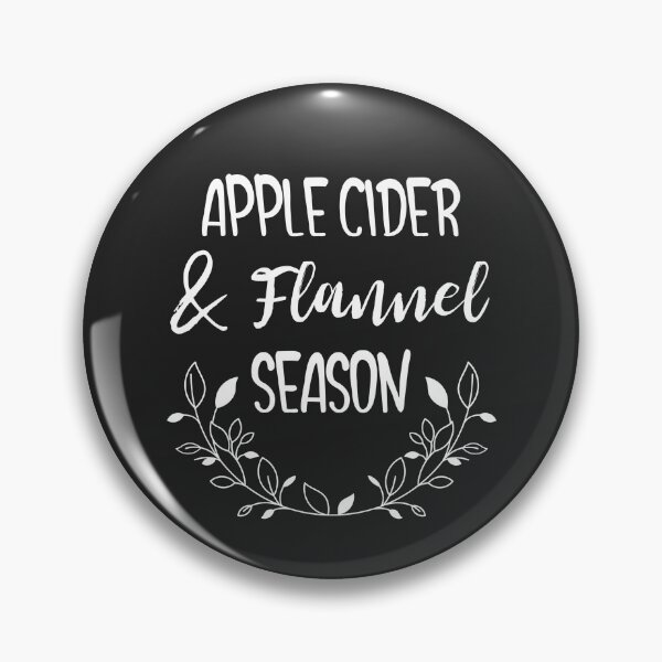Item preview, Apple Cider & Flannel Season designed and sold by EricJP.