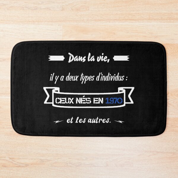 Item preview, People born in 1970... and the others (French) designed and sold by 2Girls1Shirt.