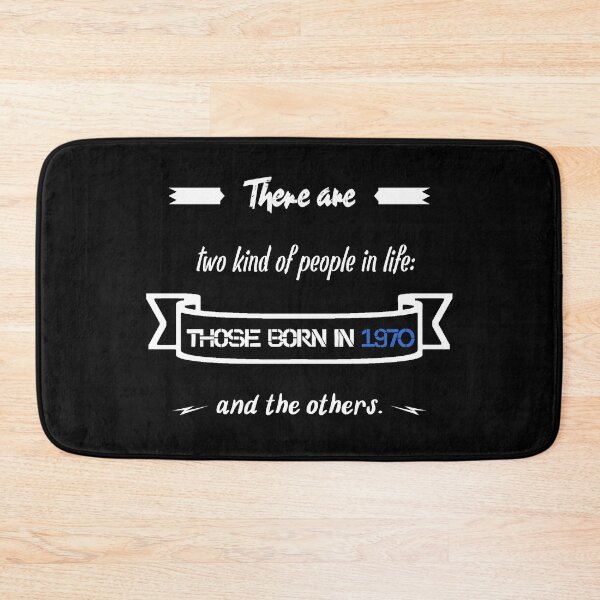 Item preview, People born in 1970... and others (English) designed and sold by 2Girls1Shirt.