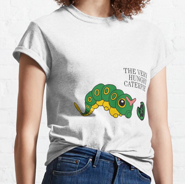 The Very Hungry Caterpie Classic T-Shirt