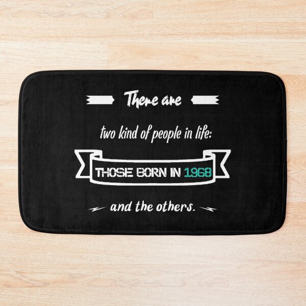 Item preview, People born in 1968... and others (English) designed and sold by 2Girls1Shirt.