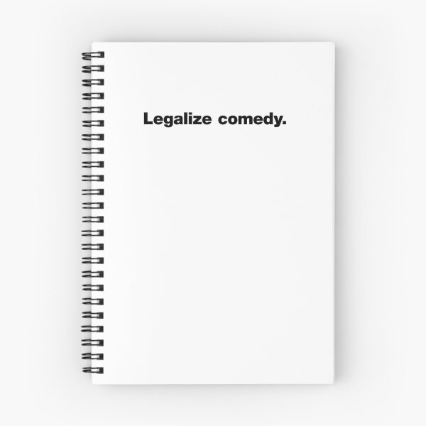 Item preview, Legalize comedy. (black) designed and sold by dudethecreator.
