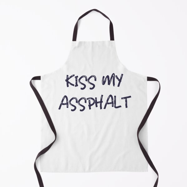 Item preview, Kiss My Asphalt - Funny Road Worker designed and sold by K mads co.