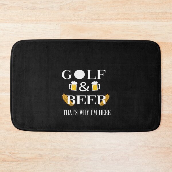 Item preview, Golf & Beer That's Why I'm Here designed and sold by MANARCHAIBI2001.