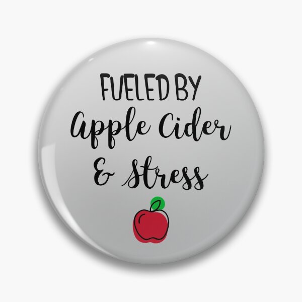 Item preview, Fueled By Apple Cider & Stress designed and sold by EricJP.