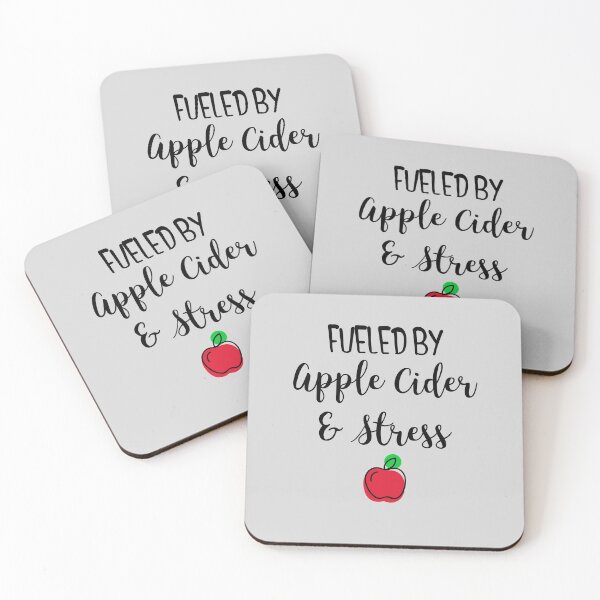 Item preview, Fueled By Apple Cider & Stress designed and sold by EricJP.