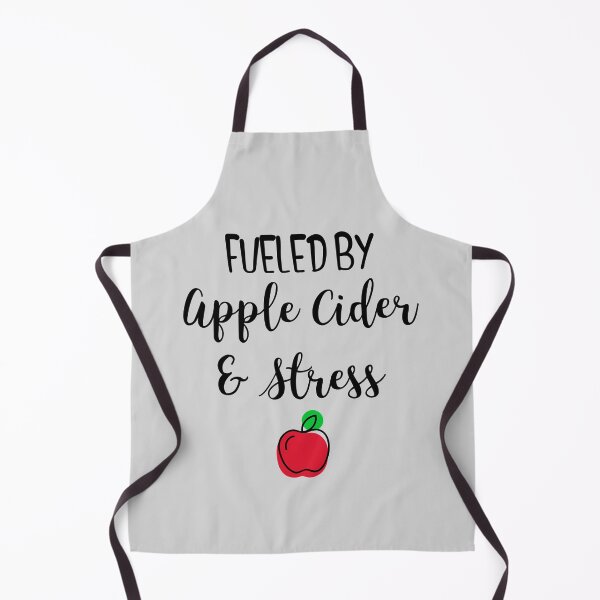 Item preview, Fueled By Apple Cider & Stress designed and sold by EricJP.