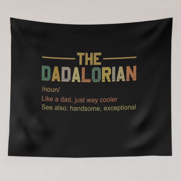 Item preview, Dadalorian Noun Like A Dad, Just Way Mightier, Father's Day gift designed and sold by Andrea Lina.