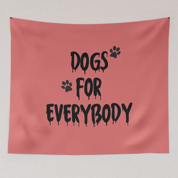 Item preview, Dogs For Everybody  designed and sold by AmEss-AbDeL.