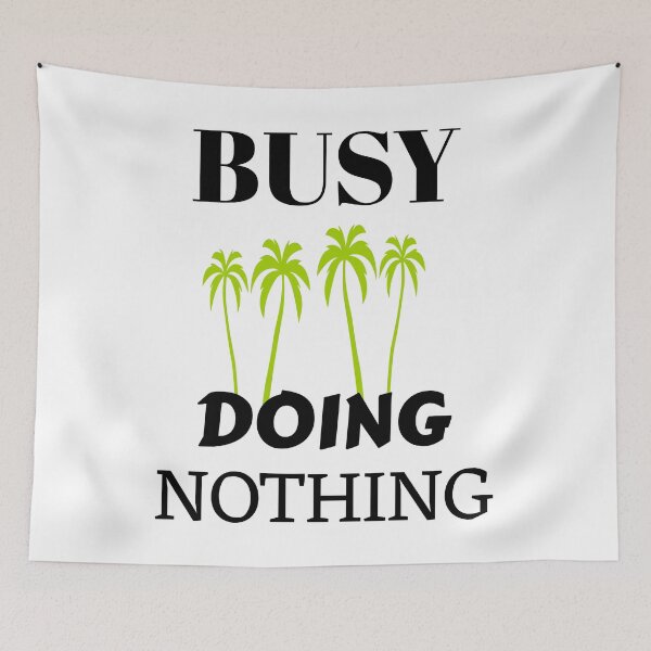 Item preview, OCUPADO SIN HACER NADA - OCUPADO SIN HACER NADA - OCUPADO SIN HACER NADA designed and sold by GOOD-TIME.