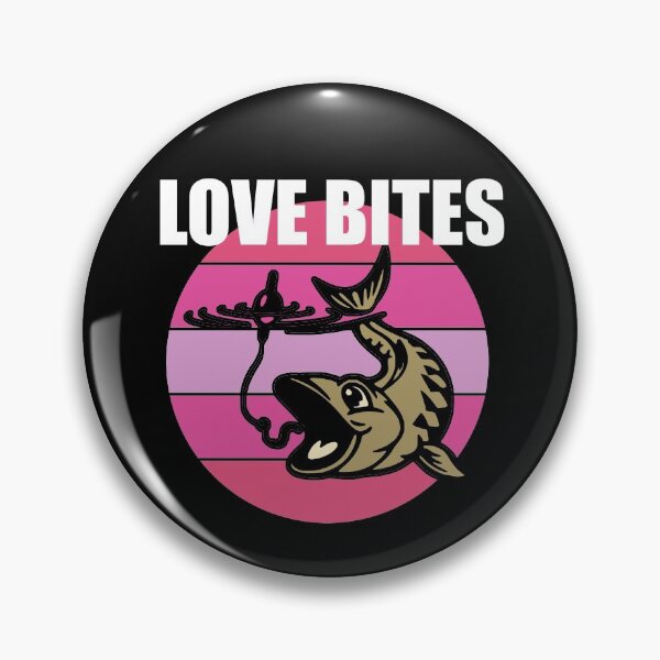 Item preview, love bites fishing designed and sold by PERsonalthreads.