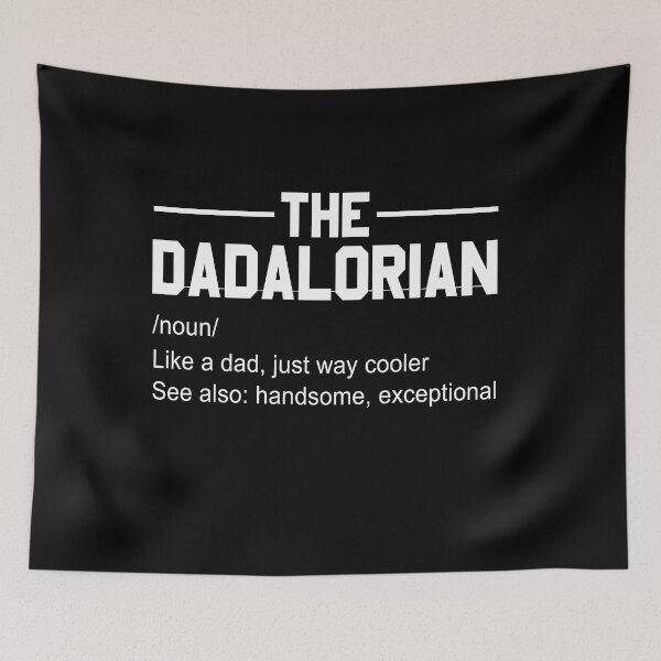 Item preview, Dadalorian Noun Like A Dad, Just Way Mightier, Father's Day gift designed and sold by Andrea Lina.