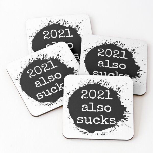 Item preview, 2021 also sucks designed and sold by PERsonalthreads.