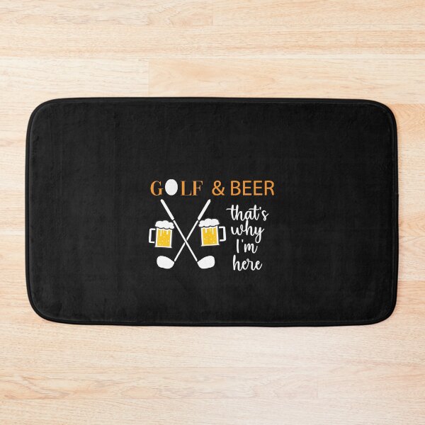 Item preview, Golf & Beer That's Why I'm Here designed and sold by MANARCHAIBI2001.