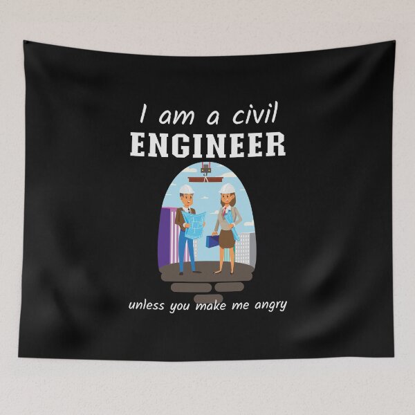 Item preview, I Am A Civil Engineer Unless You Make Me Angry designed and sold by biNutz.