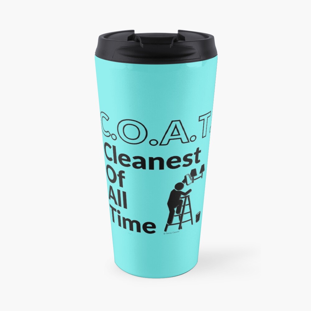 Cleanest Of All Time Housekeeping Ladder And Bucket Humor Travel Mug