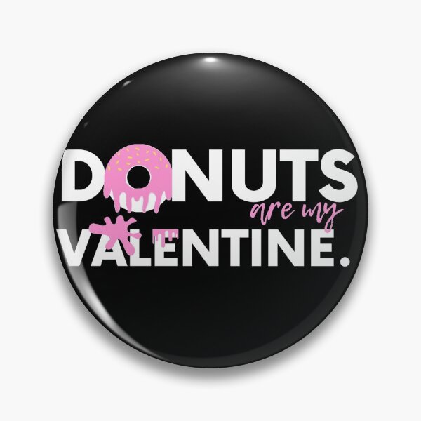 Aperçu de l'œuvre Les beignets sont ma Valentine. créée et vendue par Azodiac.