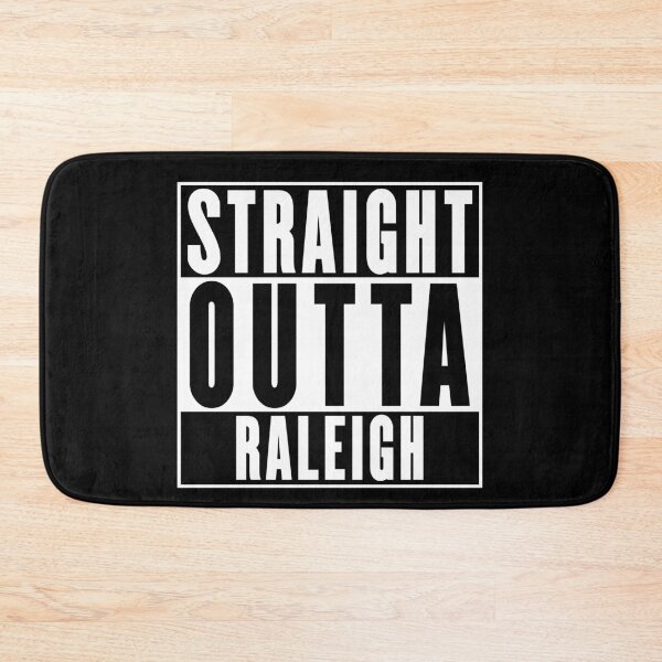 Item preview, Straight Outta Raleigh designed and sold by RandomStuffShop.
