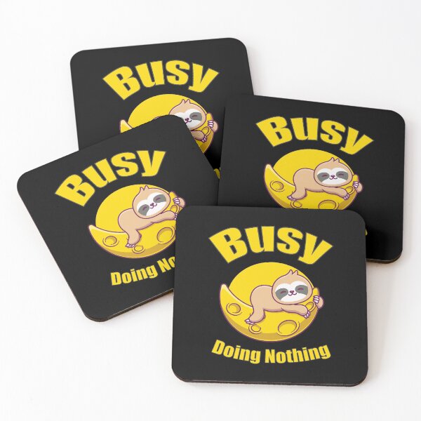 Item preview, Busy Doing Nothing designed and sold by Designting.