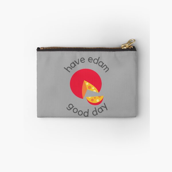 Item preview, Have Edam Good Day, Have a Dam Good Day Pun designed and sold by GoodMoodFood.