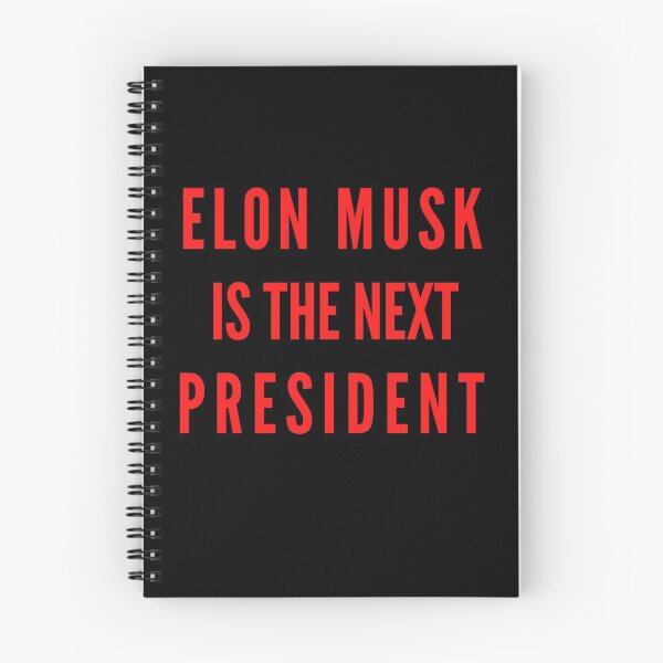 Artikelvorschau, Elon Musk ist der nächste Präsident entworfen und verkauft von Rrrainbow.