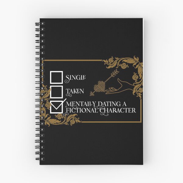 Item preview, Dating a fictional character. Bookish. Book boyfriend/girlfriend designed and sold by Booksshack.