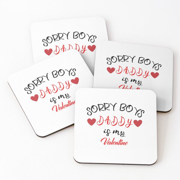 Item preview, Sorry boys daddy is my valentine. designed and sold by shaakir.
