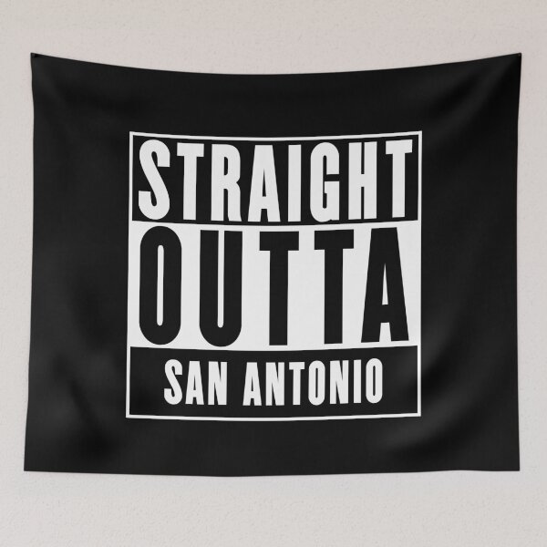 Item preview, Straight Outta San Antonio designed and sold by RandomStuffShop.
