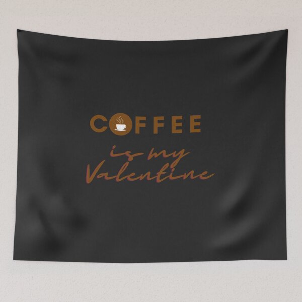 Item preview, COFFE IS MY VALENTINES. designed and sold by Damask 123.
