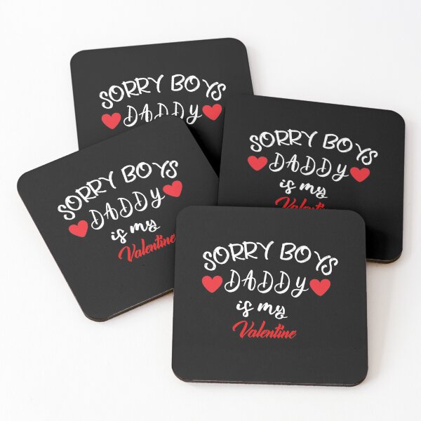 Item preview, Sorry boys daddy is my valentine. designed and sold by shaakir.