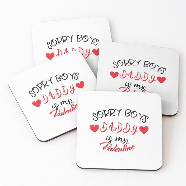 Item preview, Sorry boys daddy is my valentine. designed and sold by shaakir.