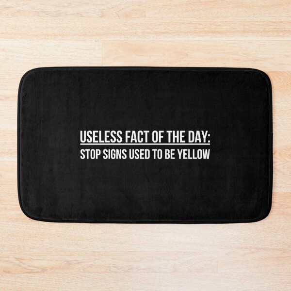 Item preview, Stop Signs Useless Information Fun Facts design designed and sold by jakehughes2015.