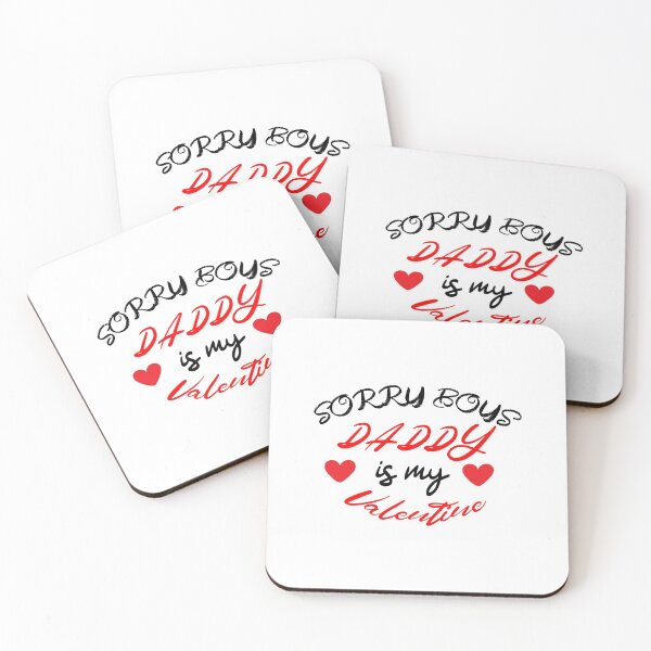 Item preview,  Sorry boys daddy is my valentine. designed and sold by shaakir.