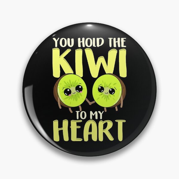 Item preview, You Hold The Kiwi To My Heart Cute Kiwis Fruit Pun designed and sold by perfectpresents.