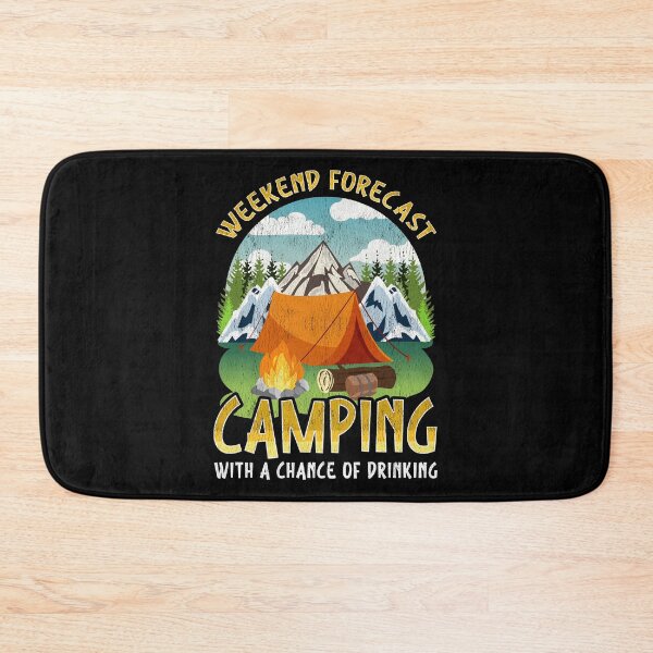 Item preview, Weekend Forecast Camping With A Chance Of Drinking designed and sold by perfectpresents.