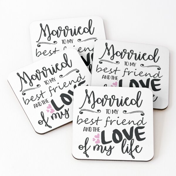 Item preview, Married to my best friend and the love of my life short sayings, quotes about love, life and friendship designed and sold by flexycreatives.