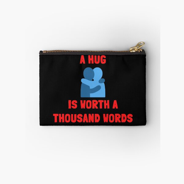 Item preview, A HUG IS WORTH A THOUSAND WORDS - PUN ON PICTURE SAYING designed and sold by Awesome &  Affordable.