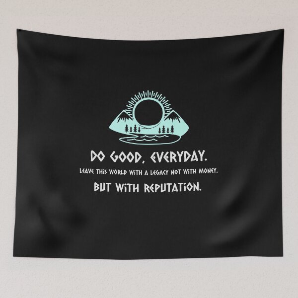 Item preview, Viking Quote - Do Good designed and sold by NoelNimmad.