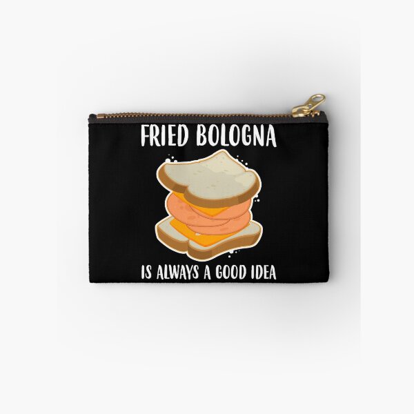 Item preview, Always A Good Idea Grilled Fried Bologna Sandwich graphic designed and sold by jakehughes2015.