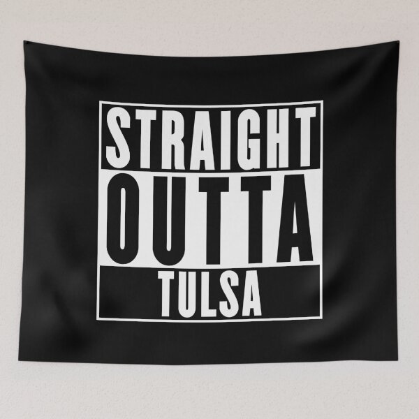 Item preview, Straight Outta Tulsa designed and sold by RandomStuffShop.