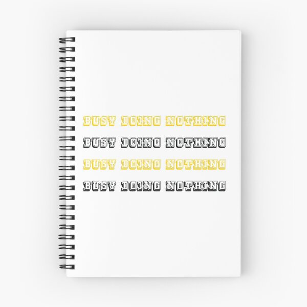 Item preview, busy doing nothing yellow and black designed and sold by KLINESTORE.